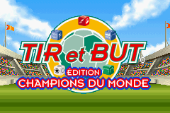 Tir et But - Edition Champions du Monde Title Screen